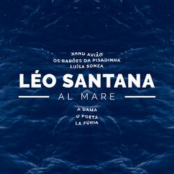 Cover of Al Mare (Léo Santana Ao Vivo / 2020)