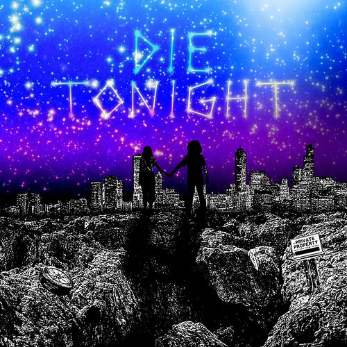 DIE TONIGHT