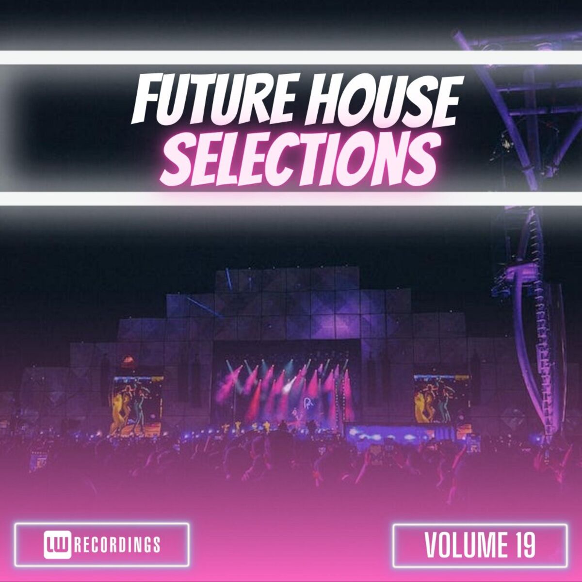 Album cover of Future House Selections, Vol. 19