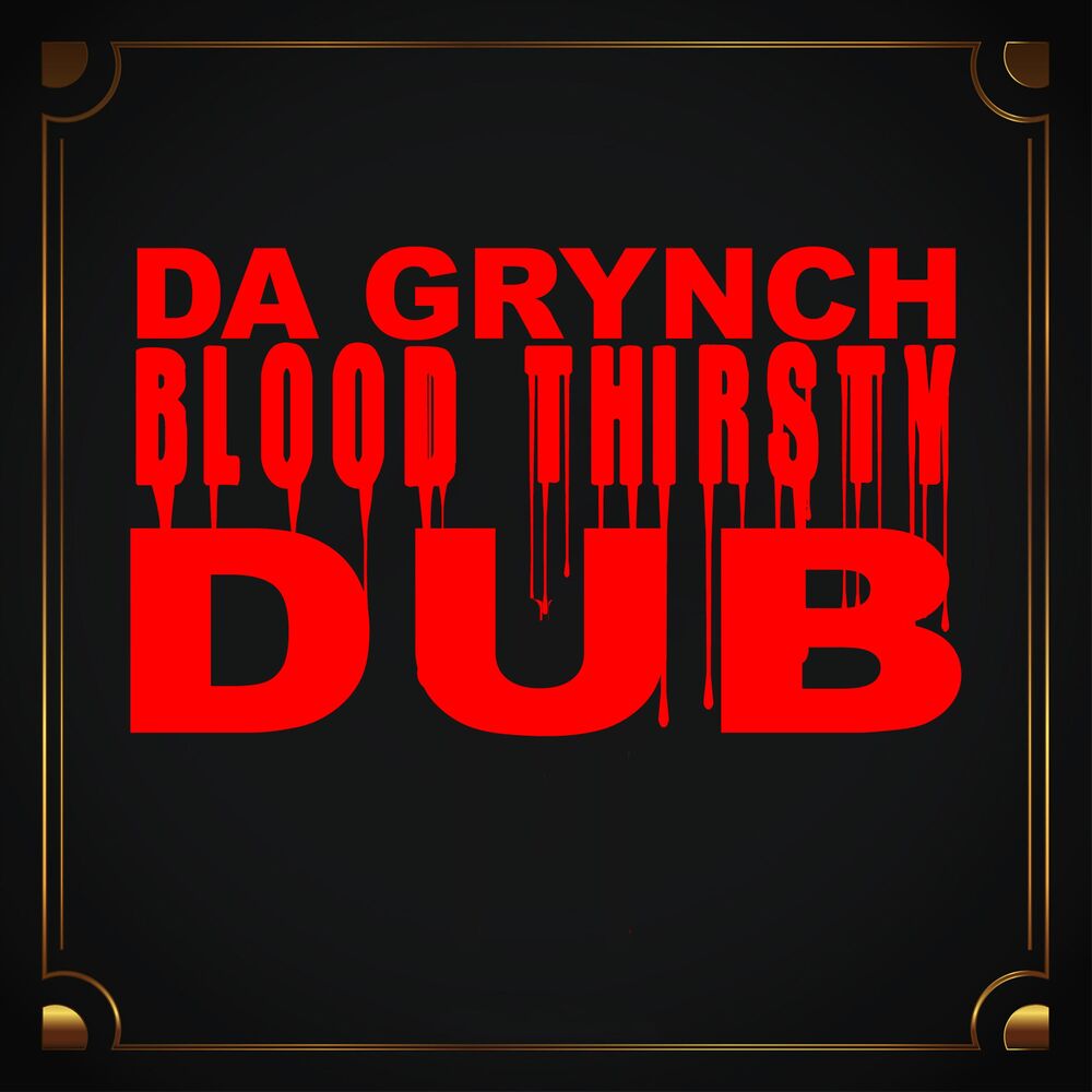Picture of Blood Thirsty Dub