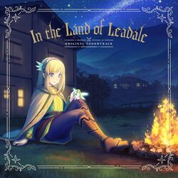 Cover of TV Animation "In the Land of Leadale" Original Soundtrack