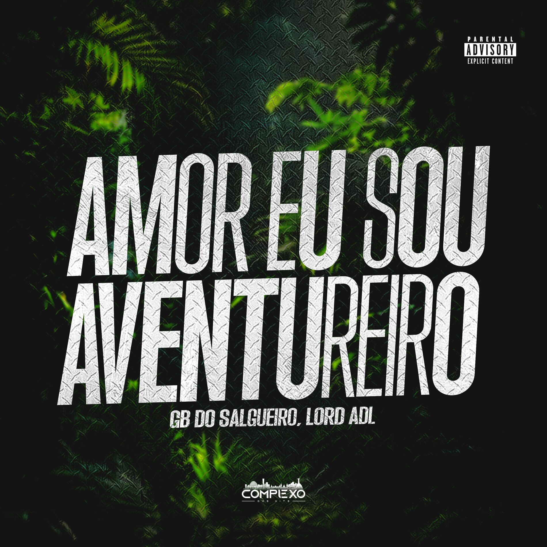 Album cover of Amor Eu Sou Aventureiro