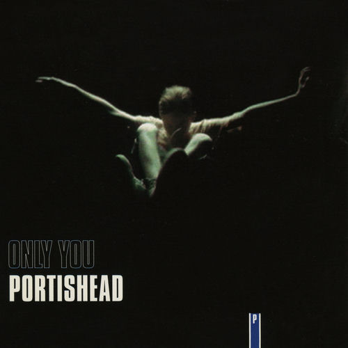 Portishead Only You アナログレコード12インチ 500x500.jpg