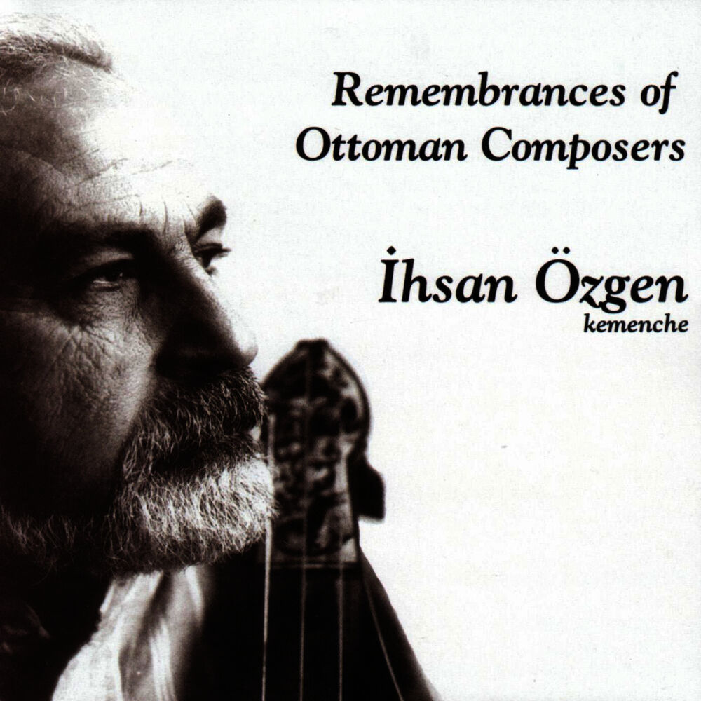 Picture of Remembrances Of Ottoman Composers