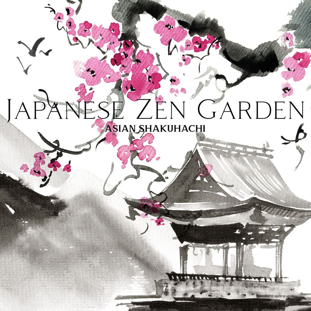 Picture of Japanese Zen Garden: Asian Shakuhachi Balancing and Reiki Healing Therapy, Balinese Meditation Music for Secret Spa Relaxation Tim