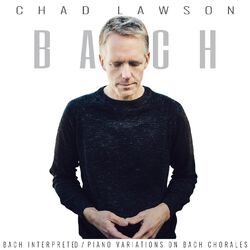 Cover of Bach Interpreted: Piano Variations on Bach Chorales