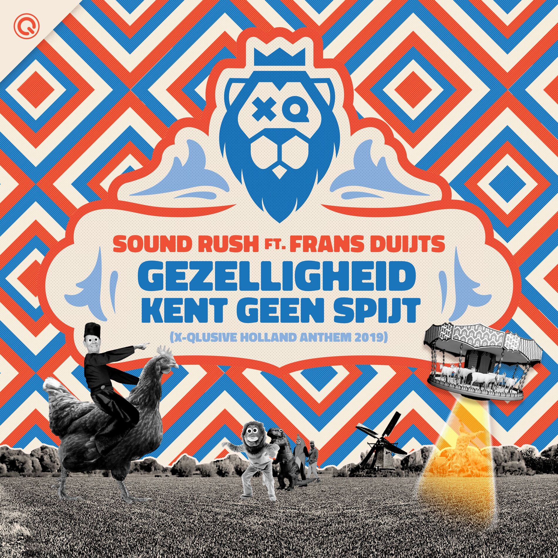 Album cover of Gezelligheid Kent Geen Spijt (X-Qlusive Holland Anthem 2019)