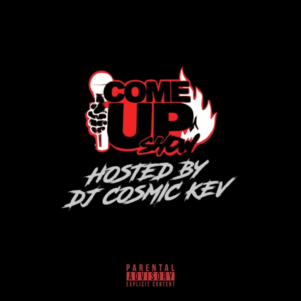 Album cover of Come Up Show (Freestyle Series)
