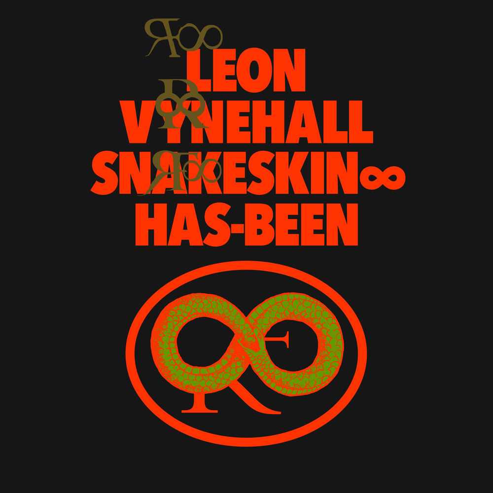 Snakeskin ∞ Has-Been album cover