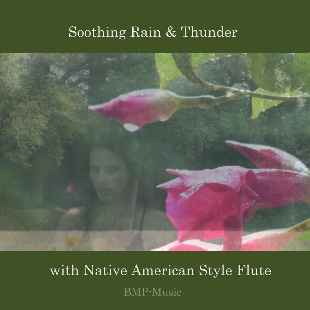 Picture of Soothing Rain & Thunder with Native American Style Flute