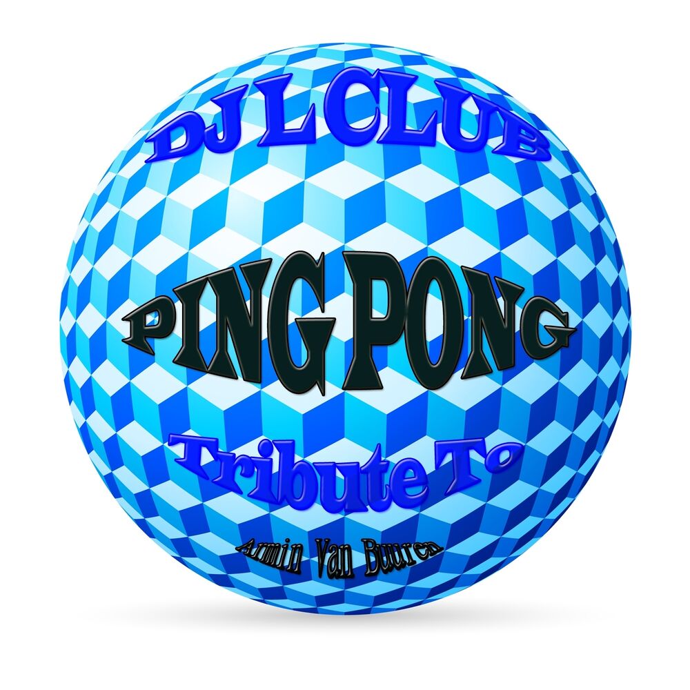 Picture of Ping Pong: Tribute to Armin Van Buuren