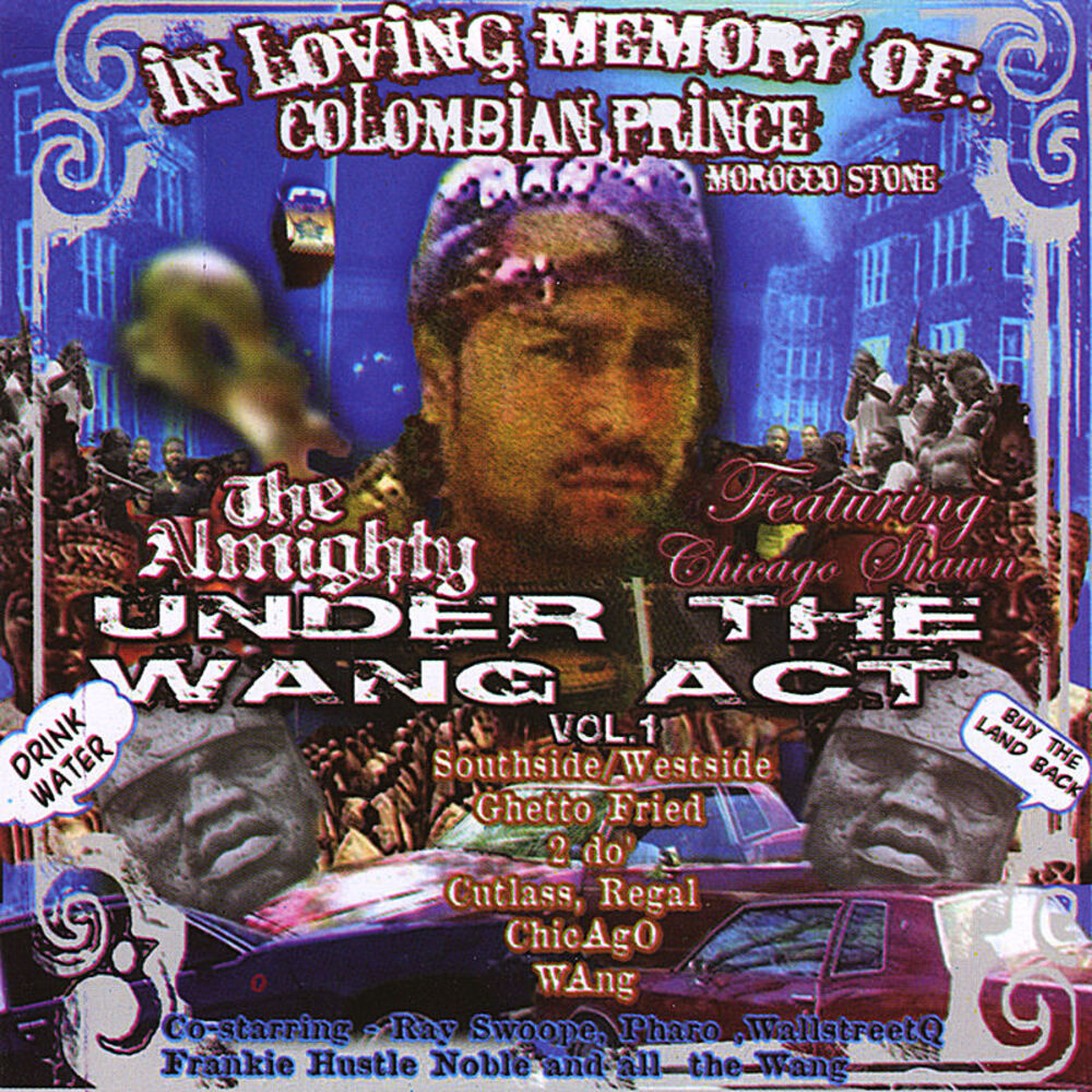Picture of Under The Wang Act, Vol. 1 (feat. Chicago Shawn)