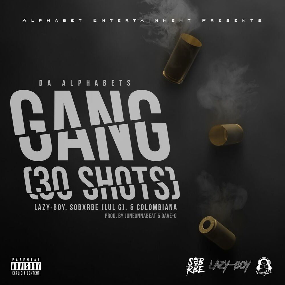 Picture of Gang (30 Shots) [feat. Lazy-Boy, SOB X RBE & Colombiana]