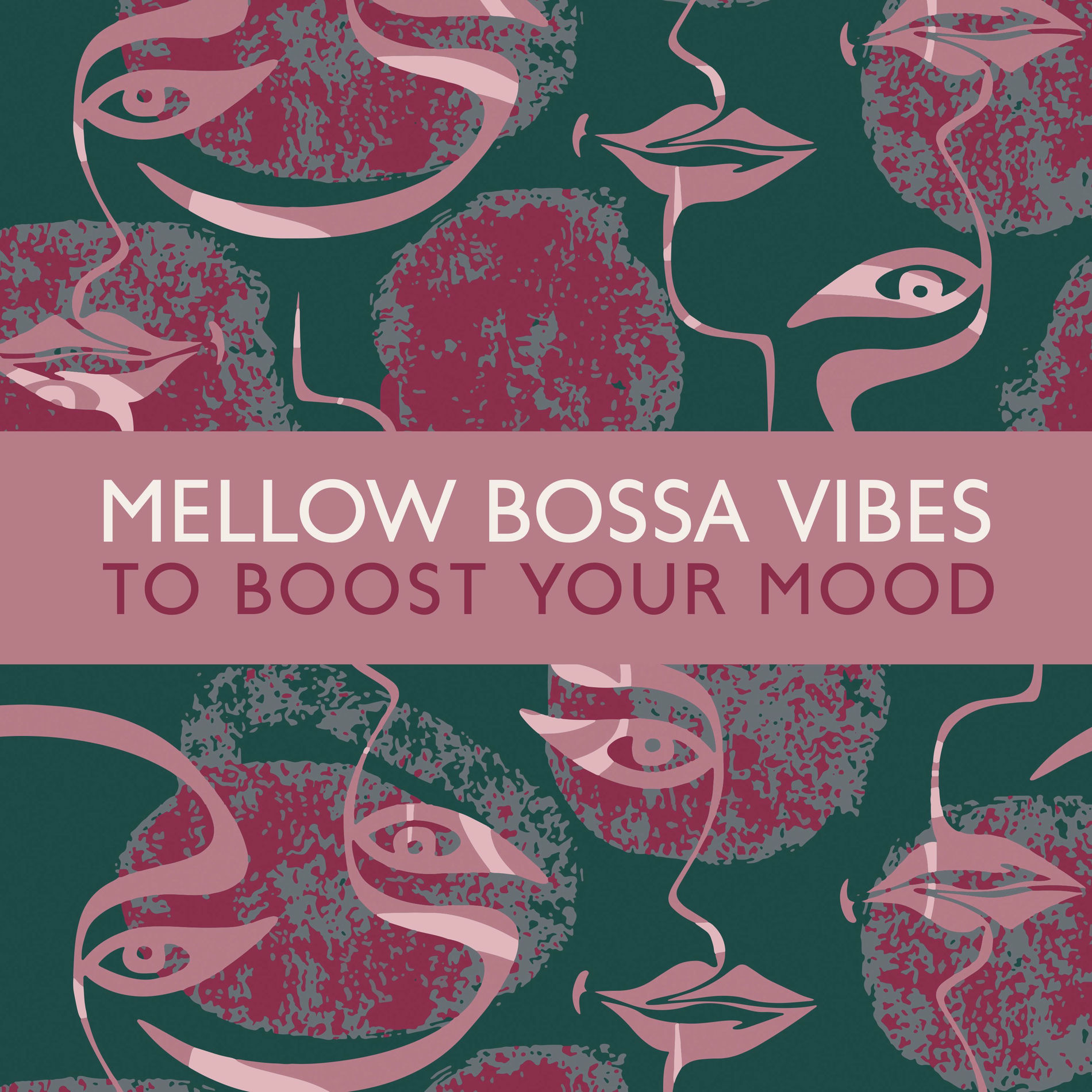 Album cover of Mellow Bossa Vibes to Boost Your Mood