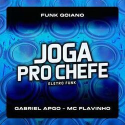 Cover of Joga pro Chefe Eletro Funk