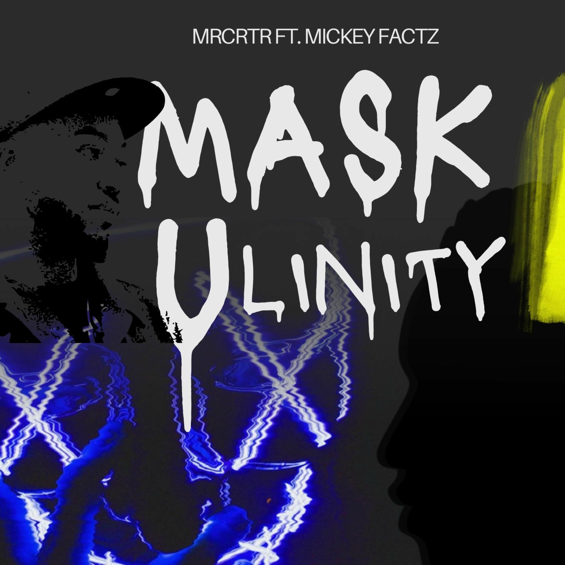 Album cover of mask-ulinity (feat. Mickey Factz)