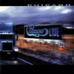 Cover of Chicago XXVI: Live in Concert
