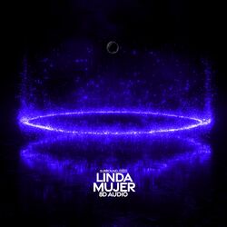 linda mujer (8d audio)