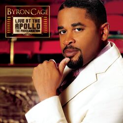 Cover of Byron Cage Live At The Apollo The Proclamation