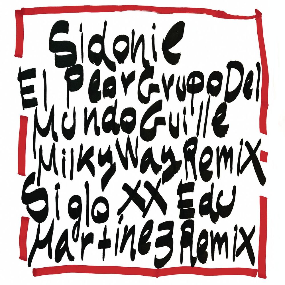 Picture of El Peor Grupo del Mundo (Guille Milkyway Remix) / Siglo XX (Edu Martínez Remix)