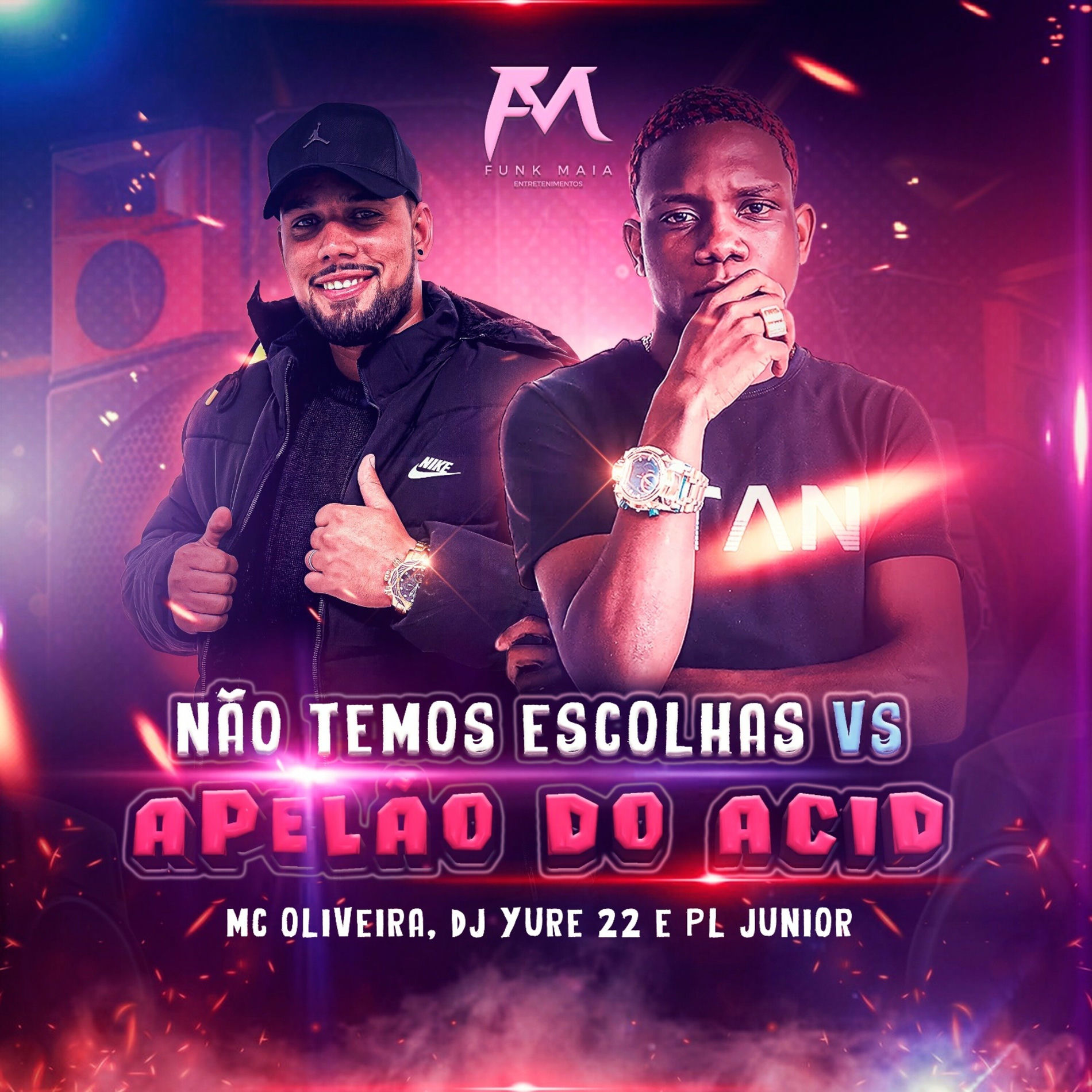 Album cover of Não Temos Escolhas Vs Apelão do Acid