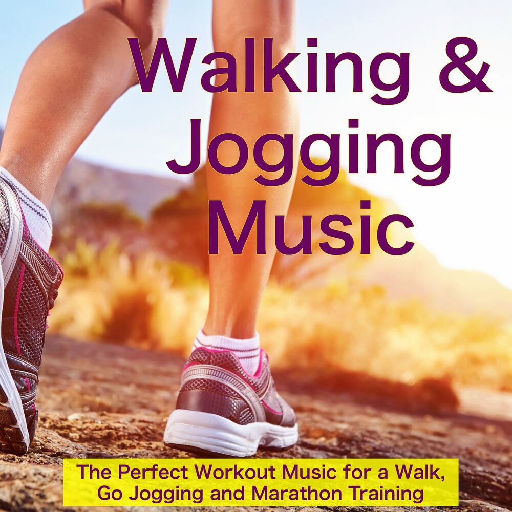 Picture of Walking & Jogging Music – The Perfect Workout Music for a Walk, Go Jogging and Marathon Training