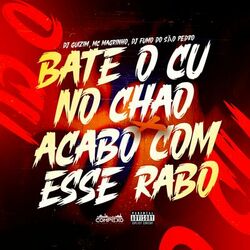 Cover of Bate o cu no chão x acabo com esse rabo