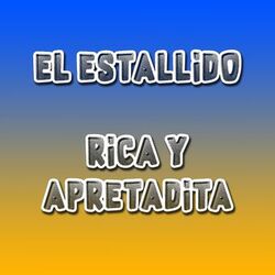 Cover of Rica Y Apretadita