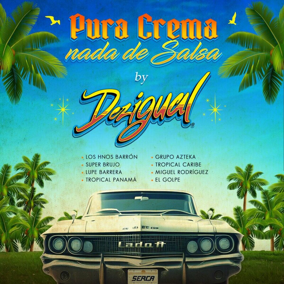 Album cover of Pura Crema Nada de Salsa (LADO A)
