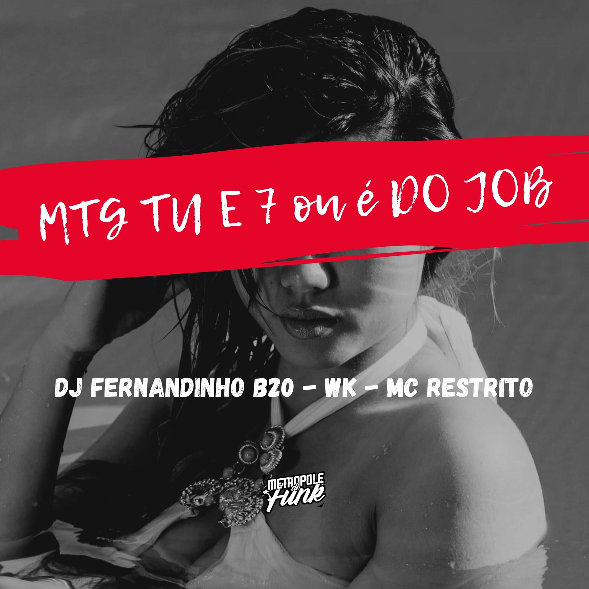 Album cover of MTG TU E 7 OU É DO JOB