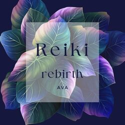 Cover of Reiki Rebirth (Meditation and Relaxing)