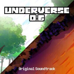 Cover of Underverse 0.6 (Original Soundtrack)