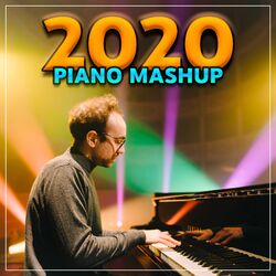 Cover of 2020 Piano Mashup