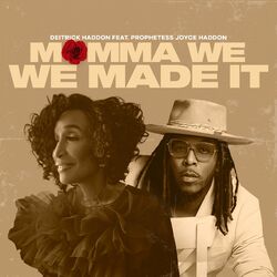Cover of Momma We Made It
