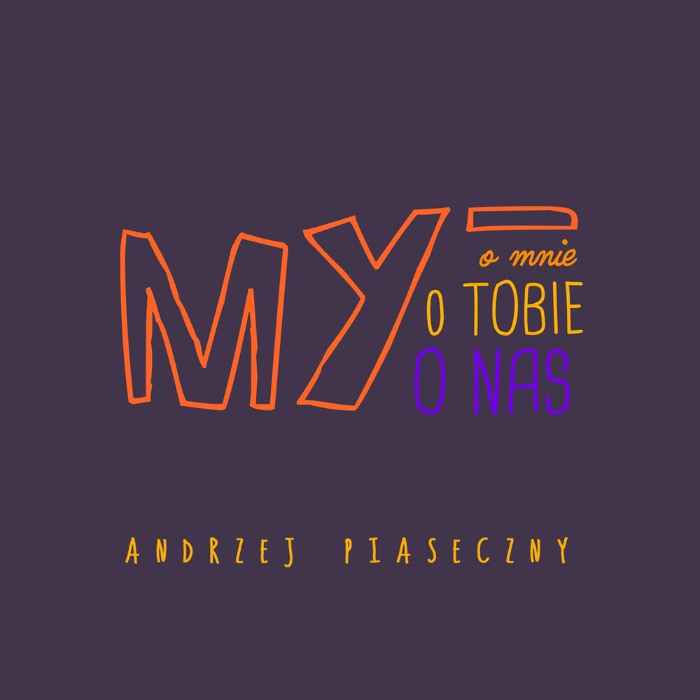 Picture of My (o mnie, o tobie, o nas)