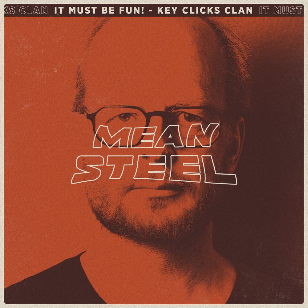 Picture of It Must Be Fun! - Key Clicks Clan