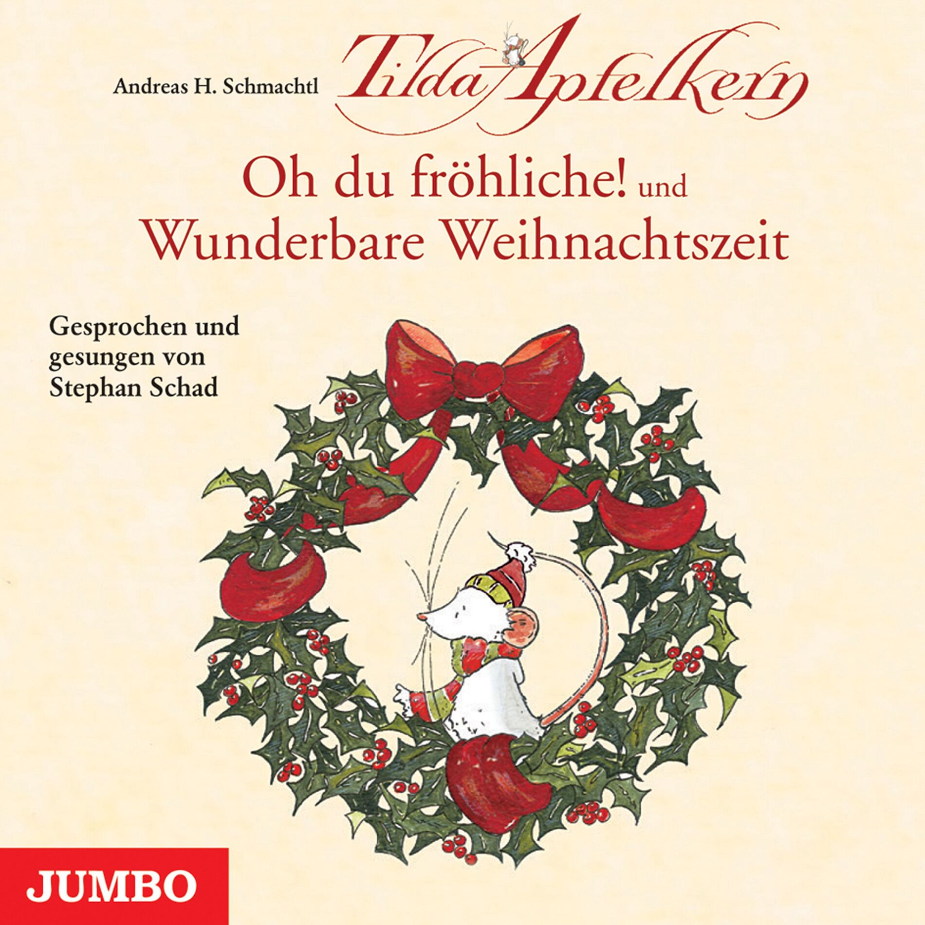Album cover of Tilda Apfelkern. Oh du fröhliche! und Wunderbare Weihnachtszeit
