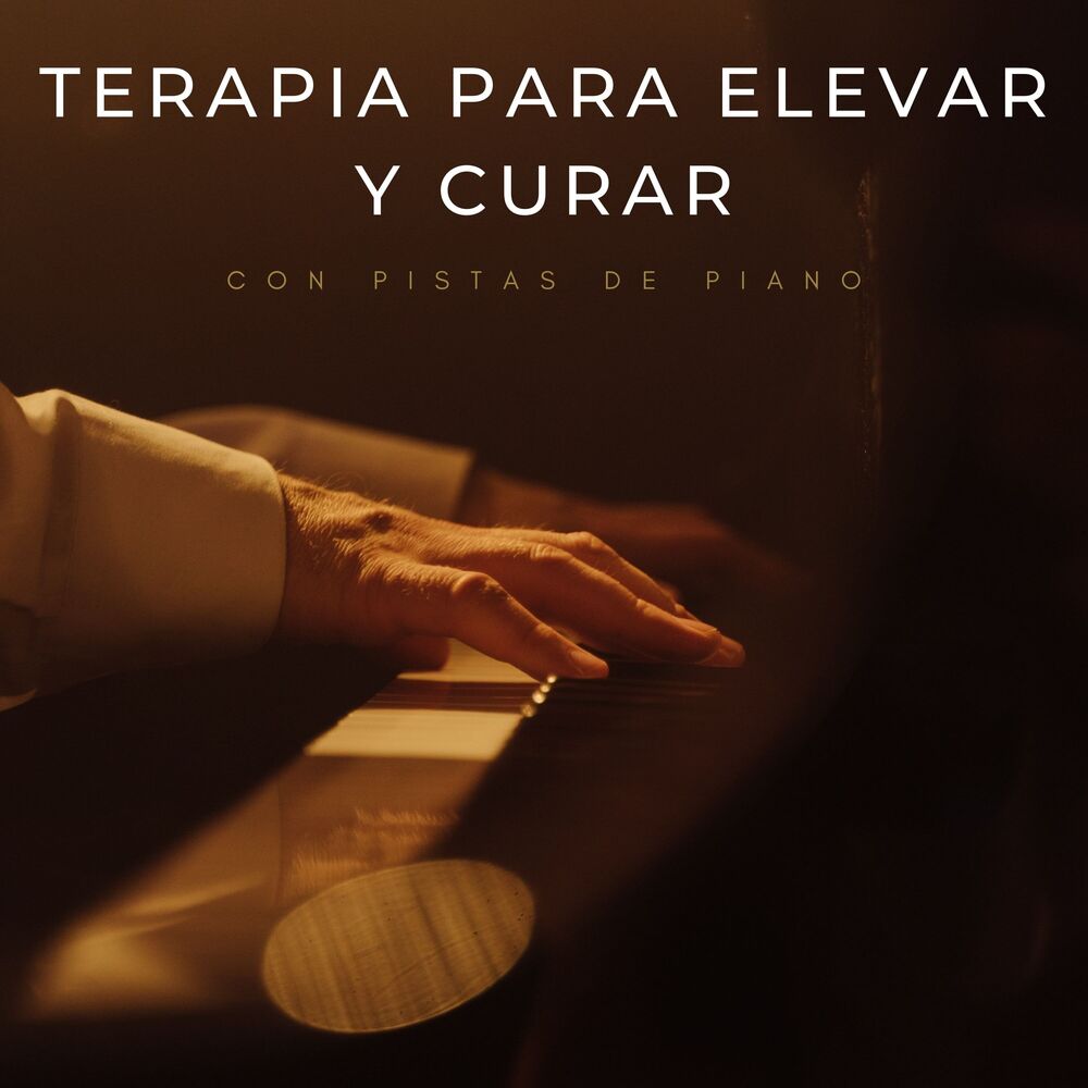 Picture of Terapia Para Elevar Y Curar Con Pistas De Piano