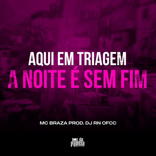 Aqui em Triagem a Noite é Sem Fim