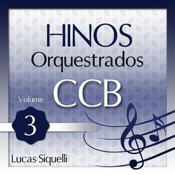 Cover of Hinos Orquestrados Ccb, Vol. 3