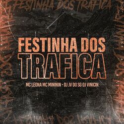 Cover of Festinha dos Trafica