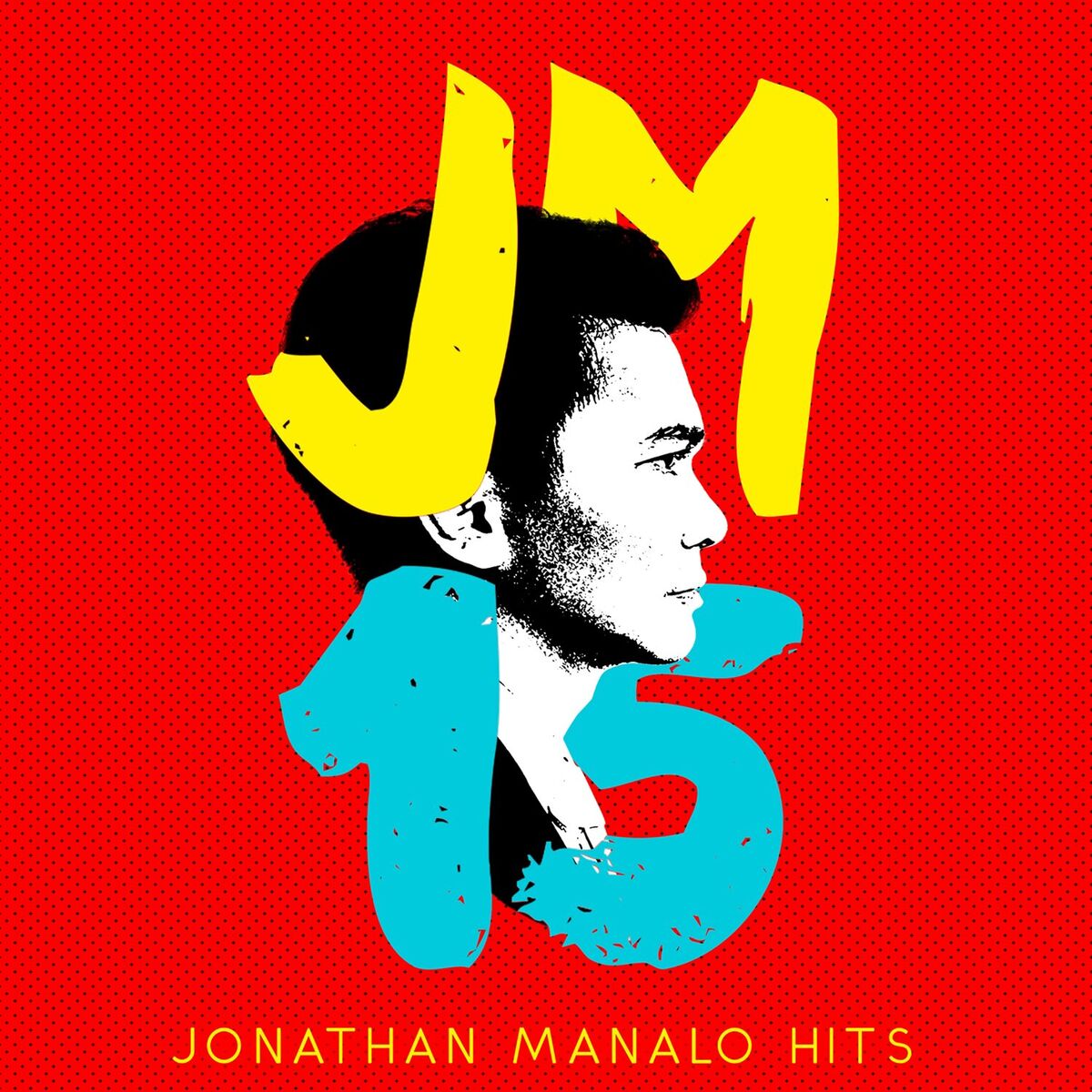Album cover of JM 15 (Jonathan Manalo Hits)