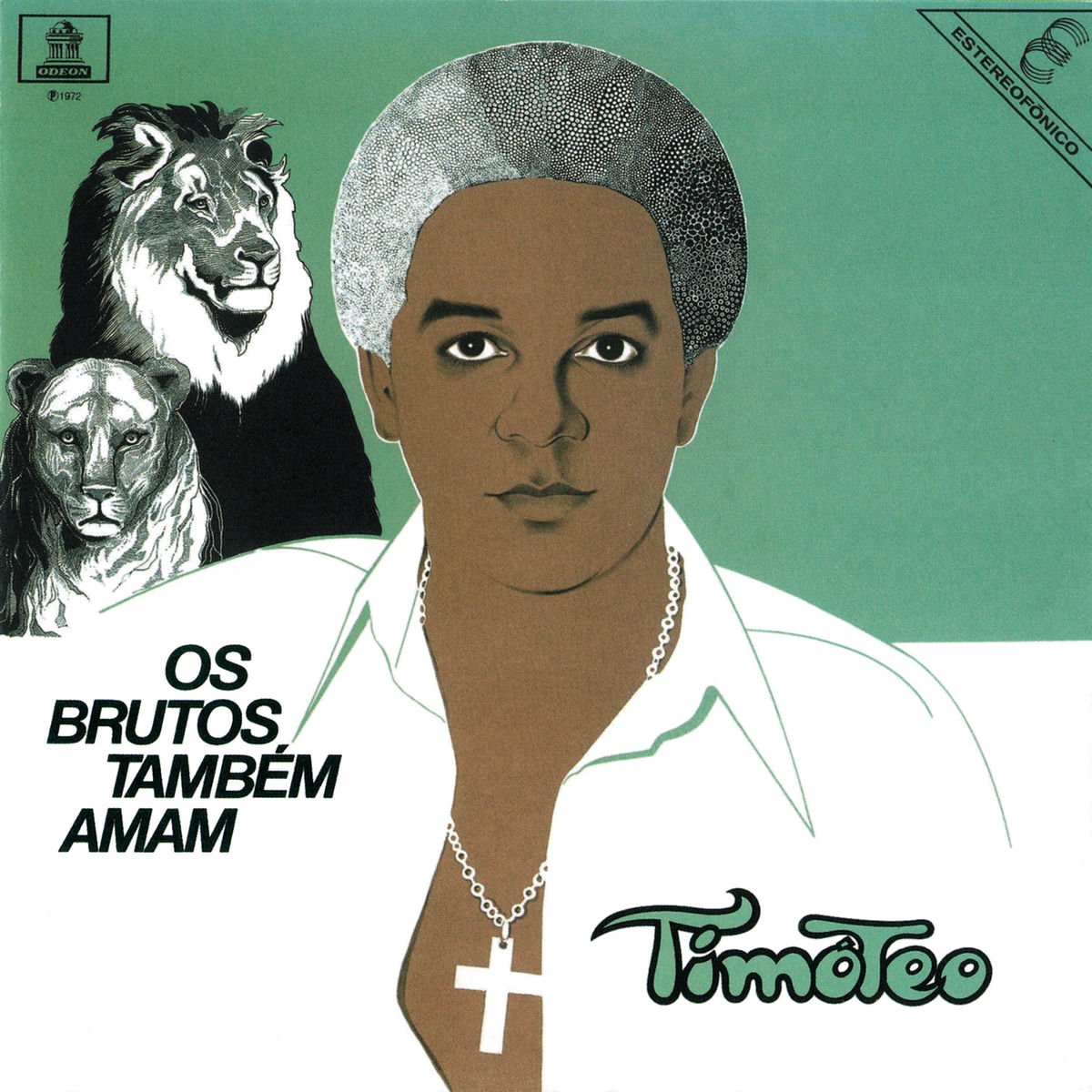 Album cover of Os Brutos Também Amam