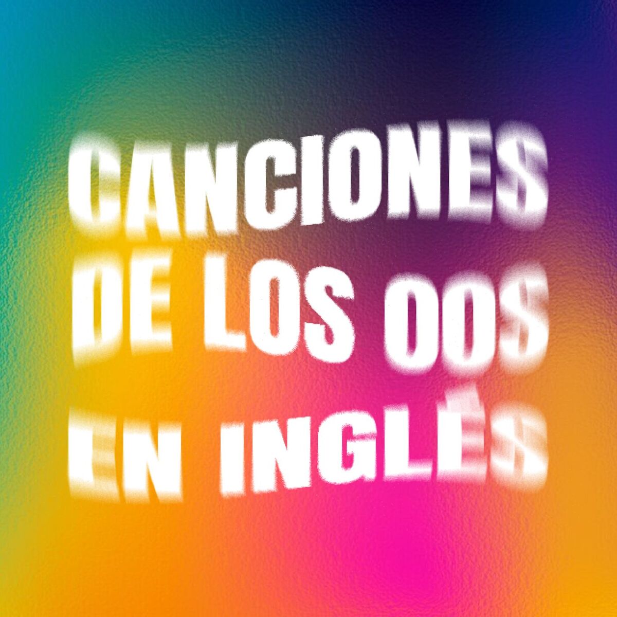 Album cover of Canciones de los 00s en Inglés