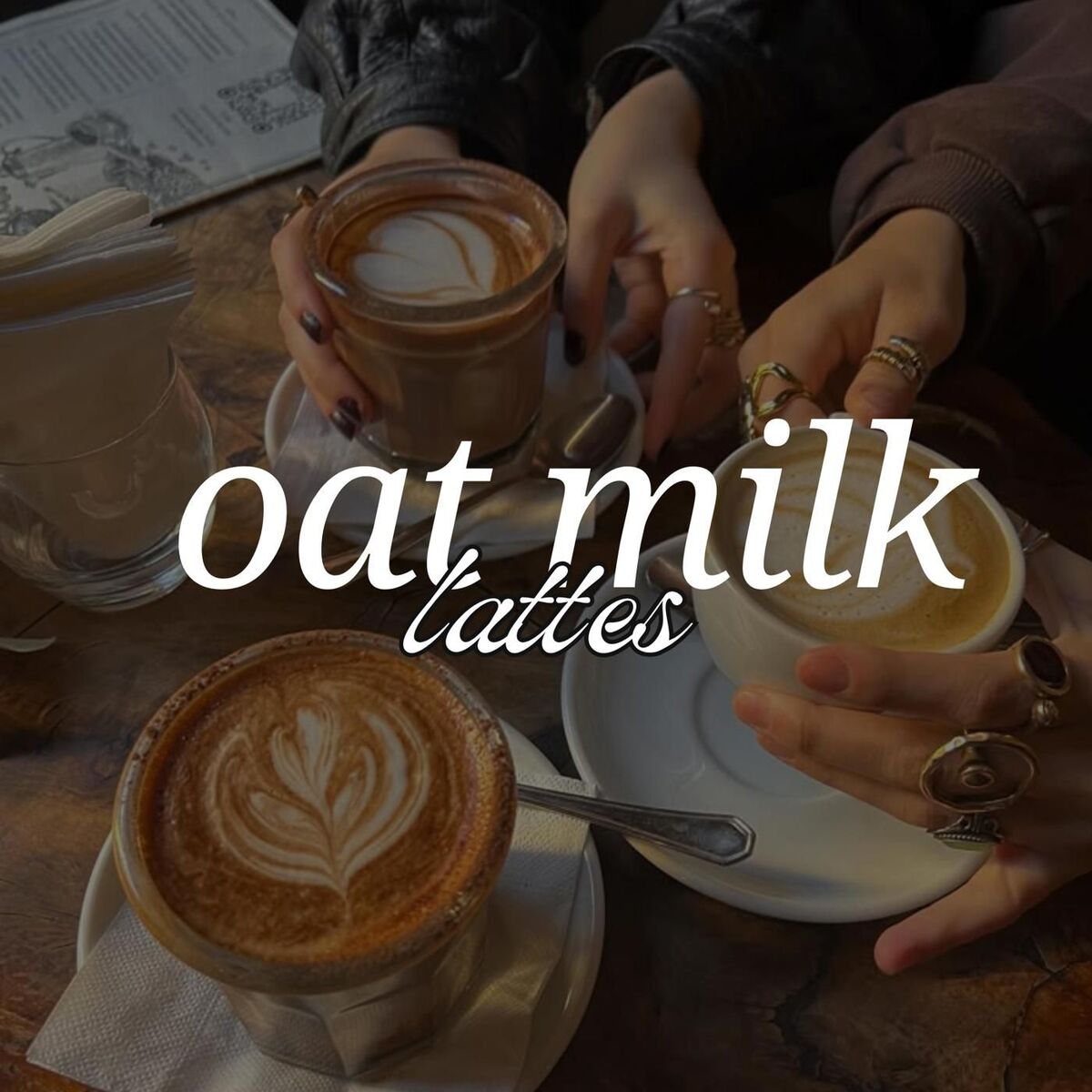 Album cover of oat milk lattes