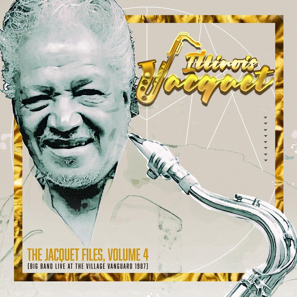 Picture of The Jacquet Files, Vol. 4 (Big Band Live at the Village Vanguard 1987)