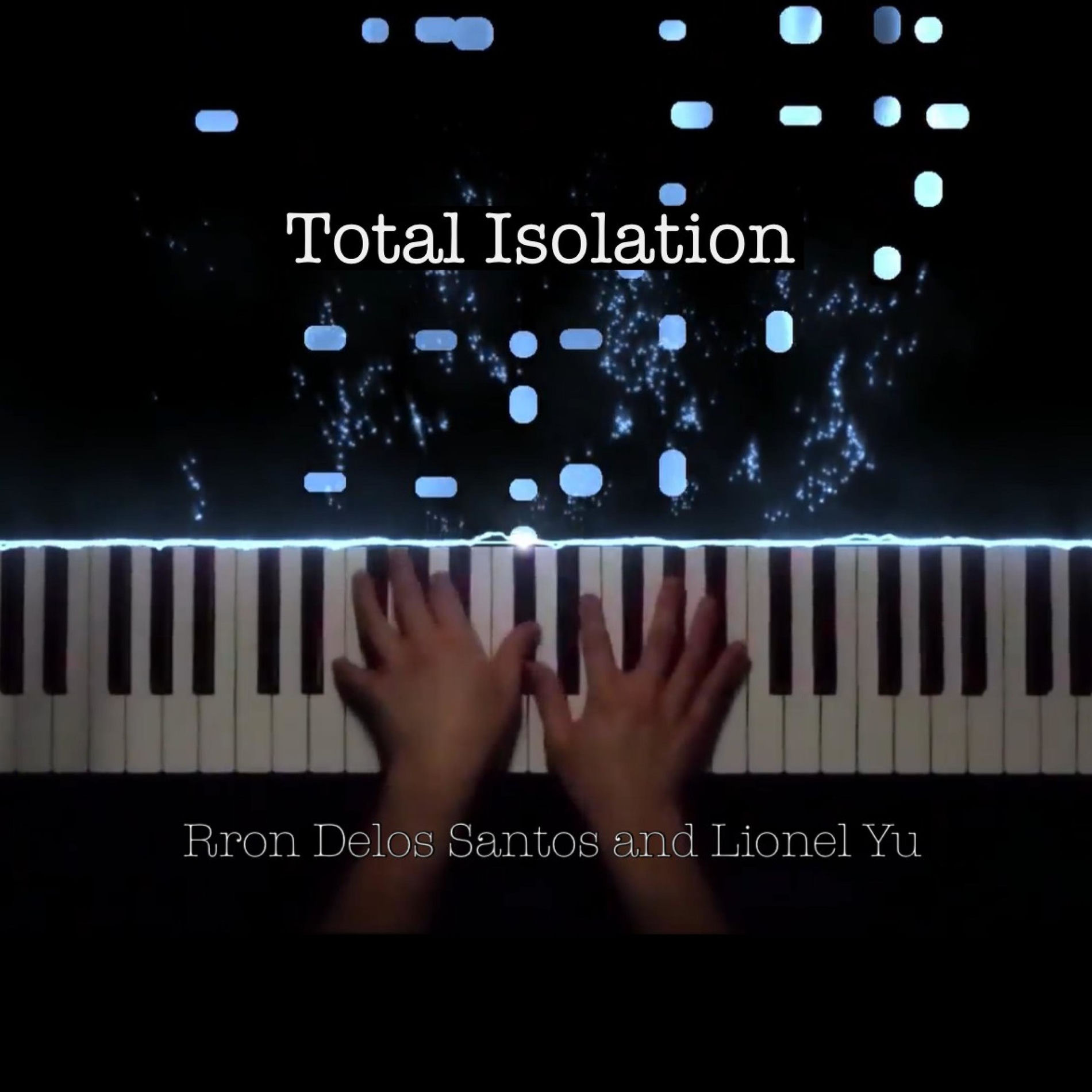 Album cover of Total Isolation (feat. Lionel Yu)