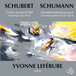Cover of Schubert: Piano Sonata No. 21 in B-Flat Major, D. 960 - Schumann: Davidsbündlertänze, Op. 6