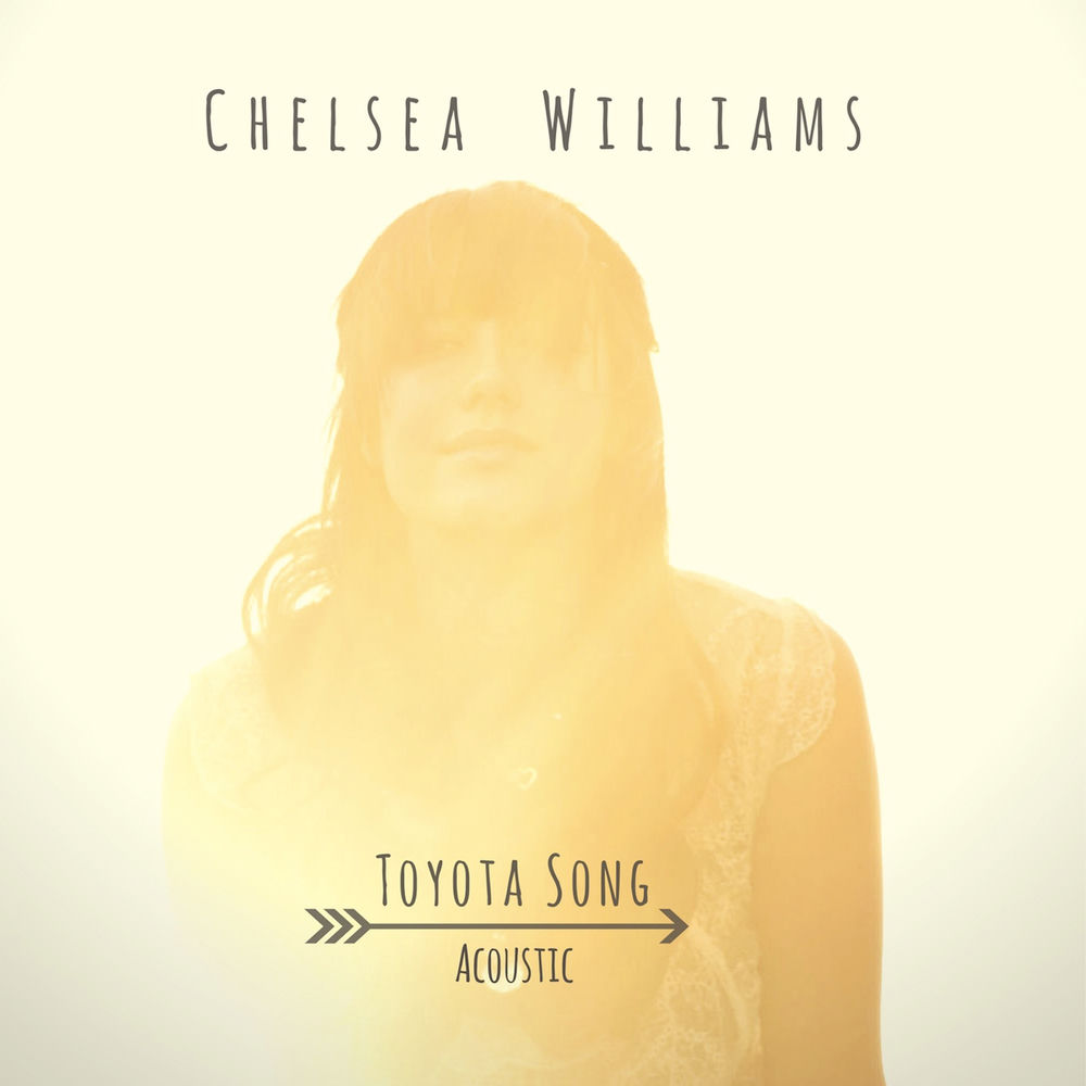 Album artwork for Toyota Song by Chelsea Williams