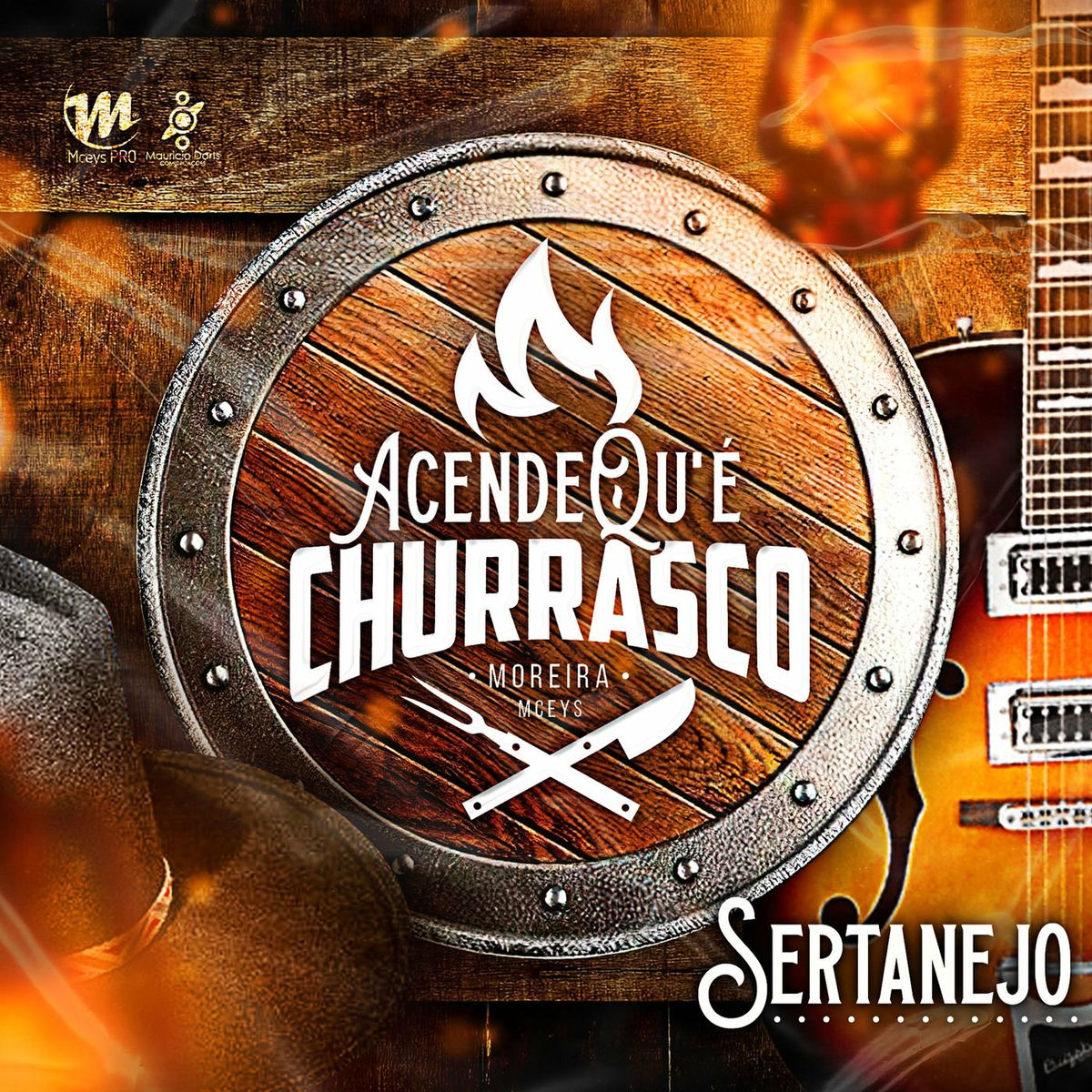 Album cover of Acende Qu'é Churrasco - Sertanejo
